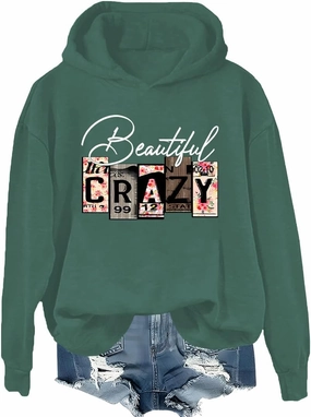 Beautiful Crazy Hoodie Country Music Shirt Funny Letter Printed Sweatshirt