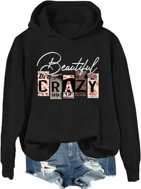 Beautiful Crazy Hoodie Country Music Shirt Funny Letter Printed Sweatshirt