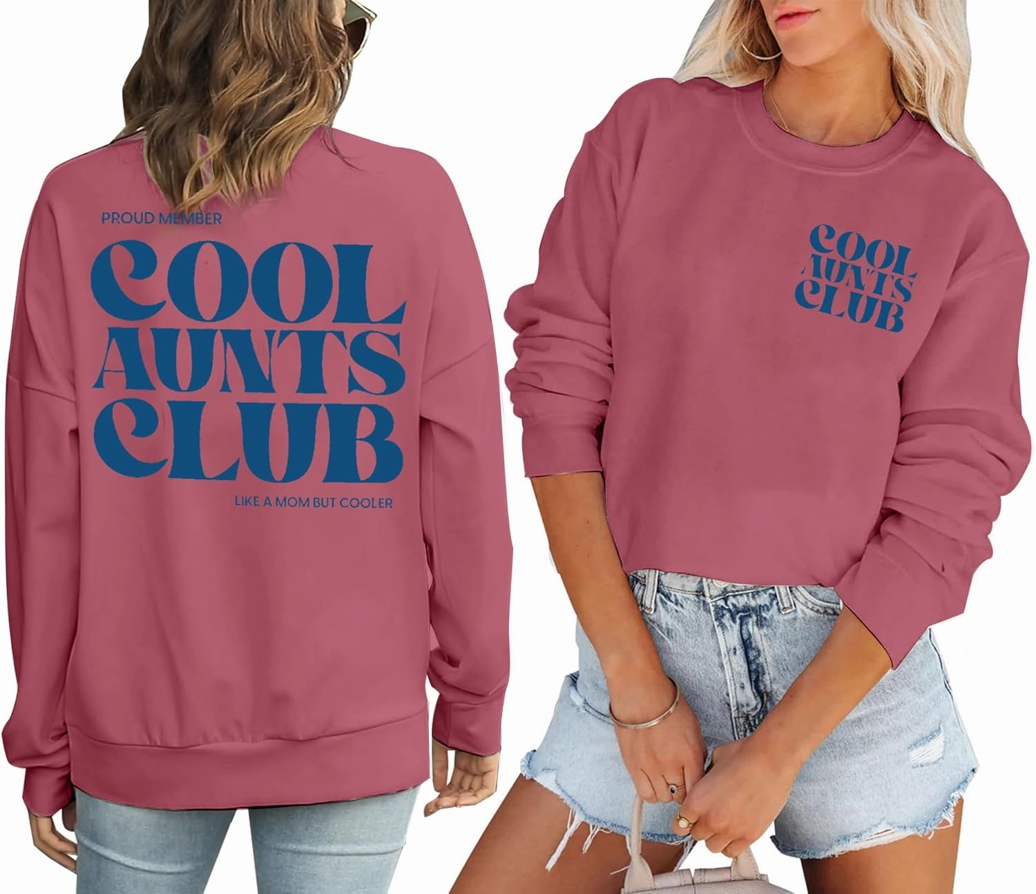 Cool Aunts Club Women's Future Aunt Sweatshirt