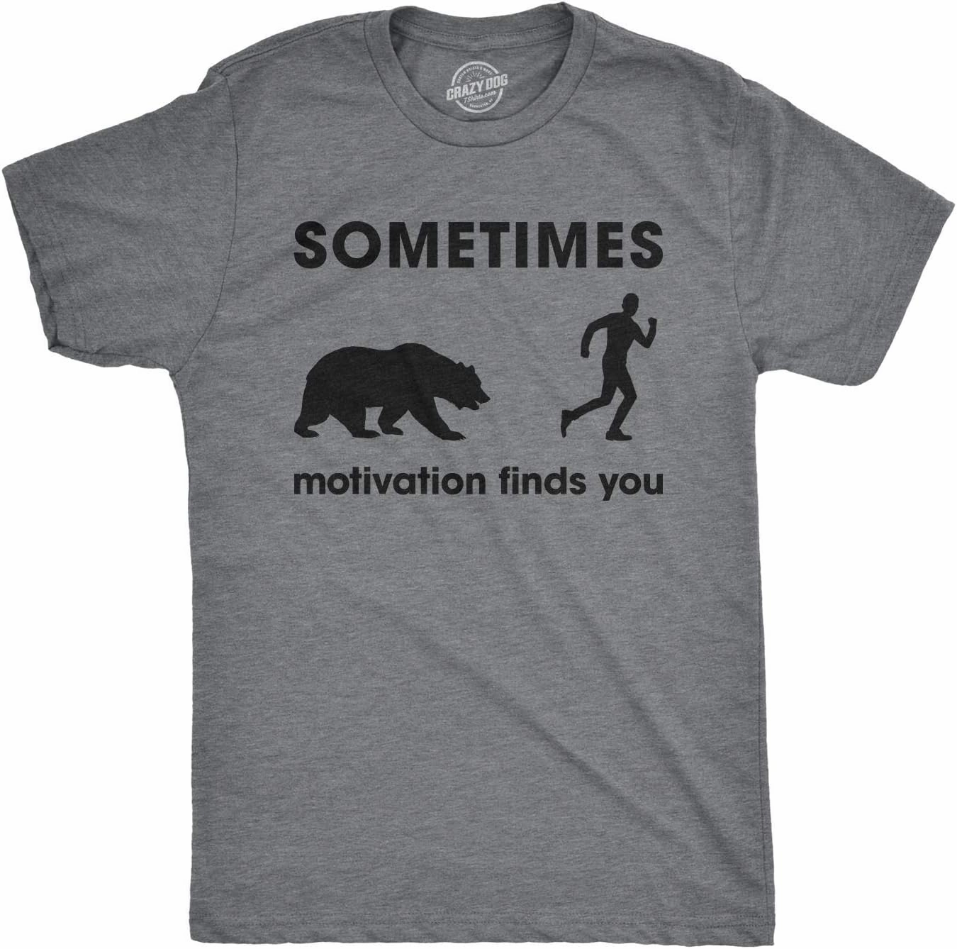 Crazy Dog Mens T Shirts Funny Sarcastic Humor Adult Joke Tees for Guys