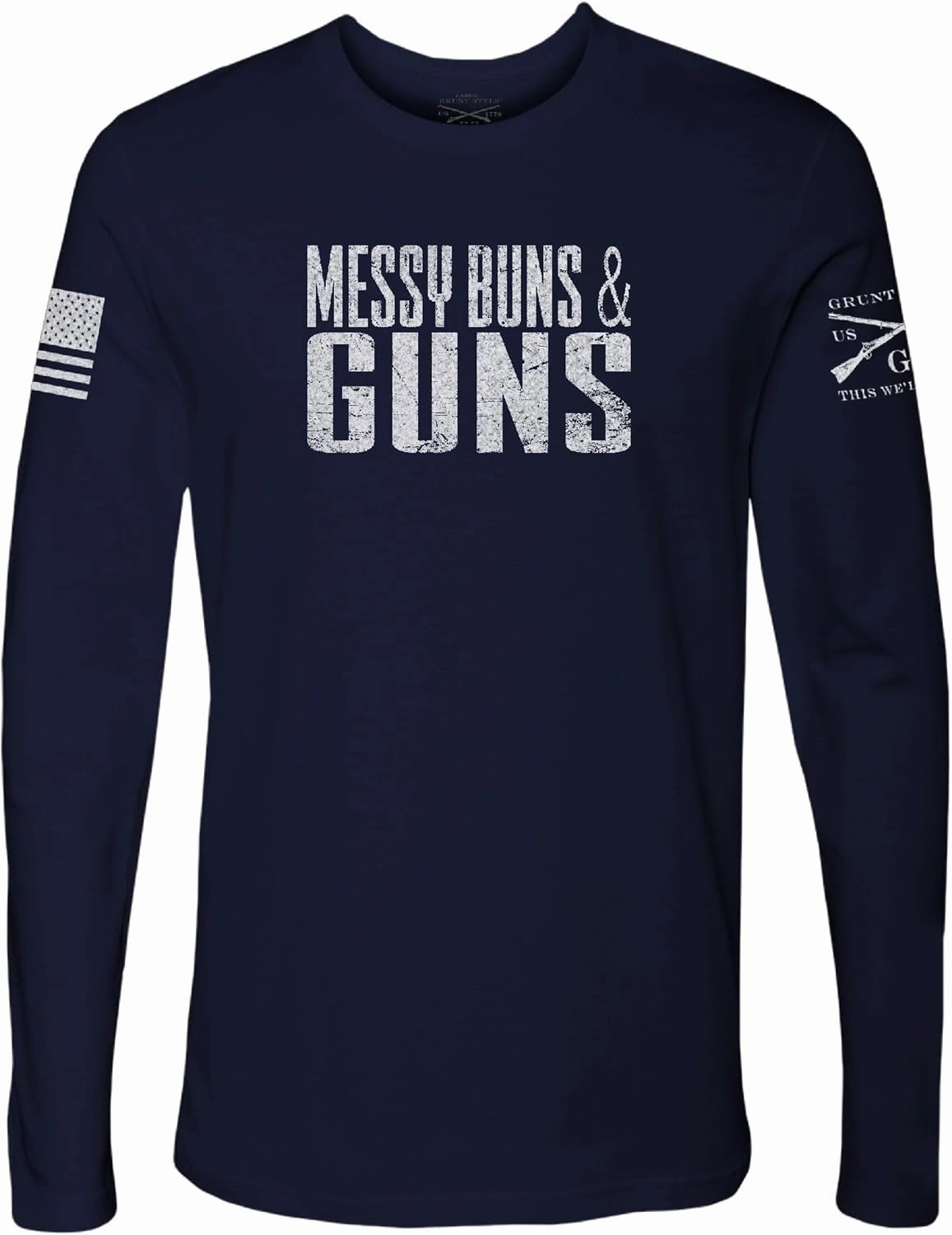 Grunt Style Messy Buns & Guns Women's Long Sleeve T-Shirt