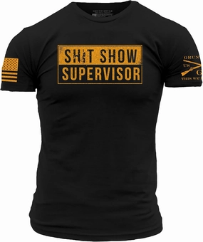 Grunt Style Sht Show Supervisor Men's T-Shirt