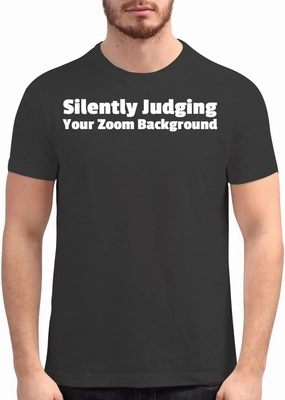 Harding Industries Silently Judging Your Zoom Background - Men's Soft Graphic T-Shirt CP05