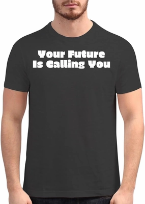 Harding Industries Your Future is Calling You - Men's Soft Graphic T-Shirt CP05