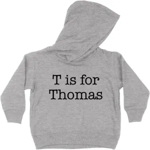 T is for Thomas Kids Hoodie Sweatshirt Toddler