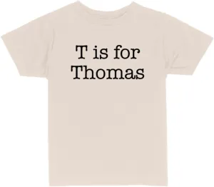 T is for Thomas Toddler Kids T-Shirt