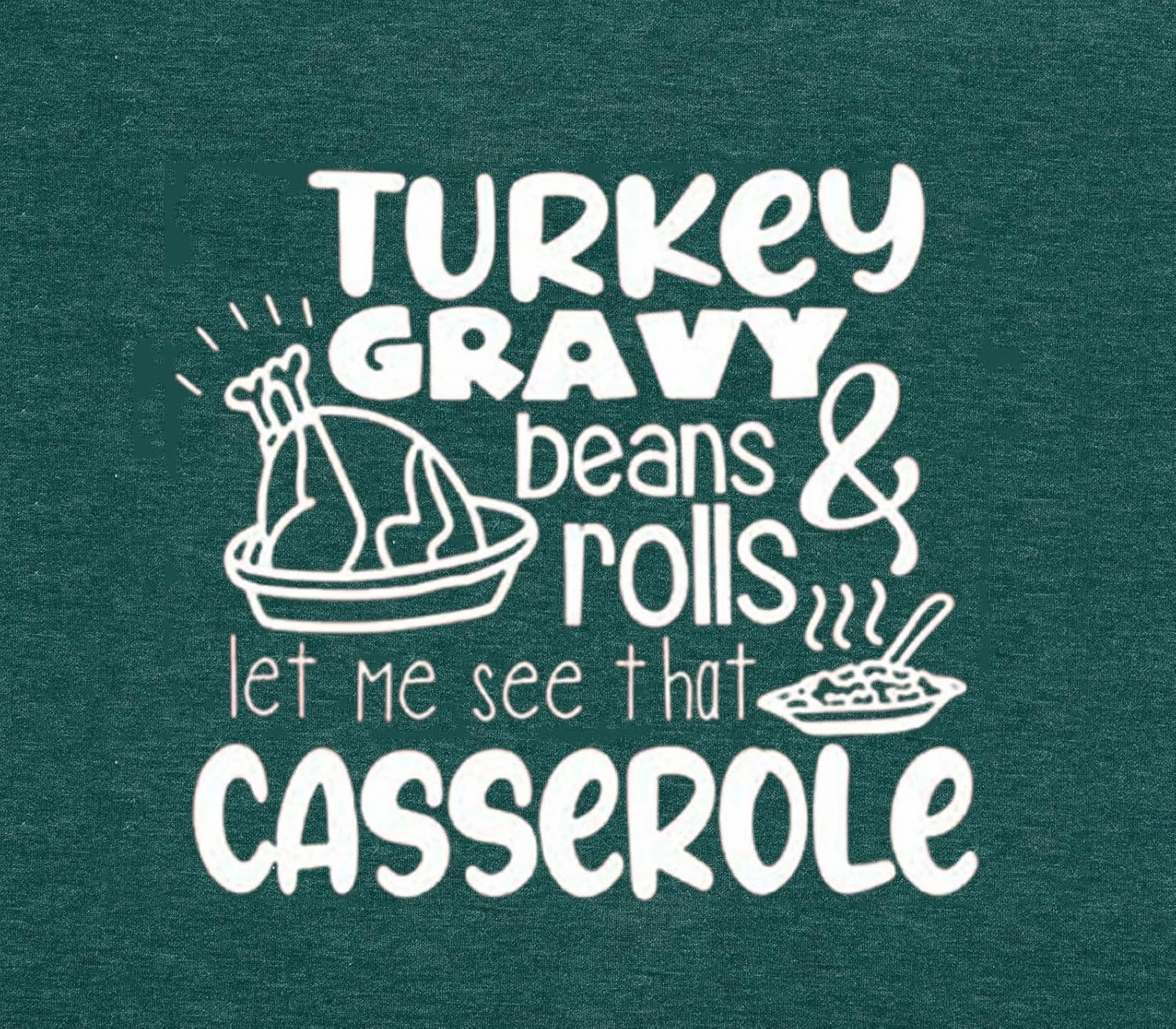 Thanksgiving Shirt Women Turkey Gravy Beans and Rolls T Shirt Funny Graphic Short Sleeve Tee Tops