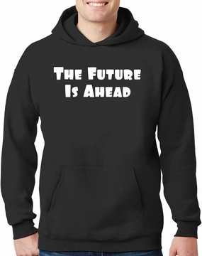 The Future Is Ahead - New Adult Men's Hoodie Sweatshirt CP05 Black