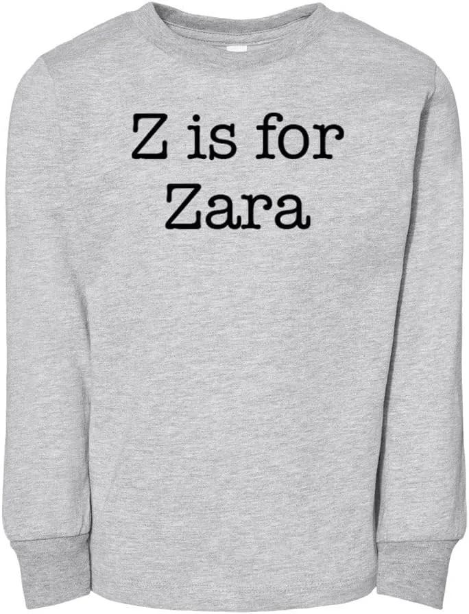 Z is for Zara Toddler Kids Long Sleeve T-Shirt